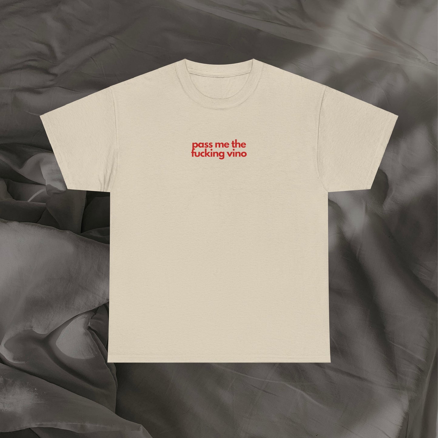 Pass Me The Fucking Vino Unisex Heavy Cotton Tee